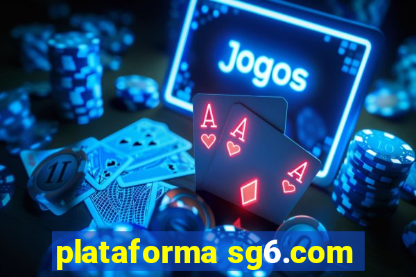 plataforma sg6.com